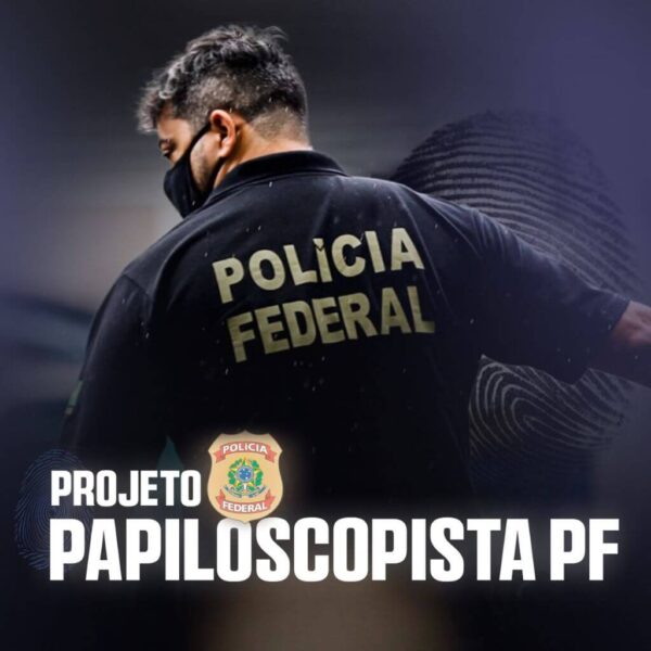 Projeto Papiloscopista PF