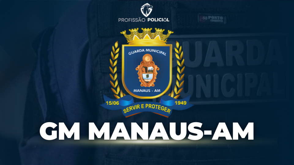 Concurso GM Manaus: prefeito confirma edital em 2026!