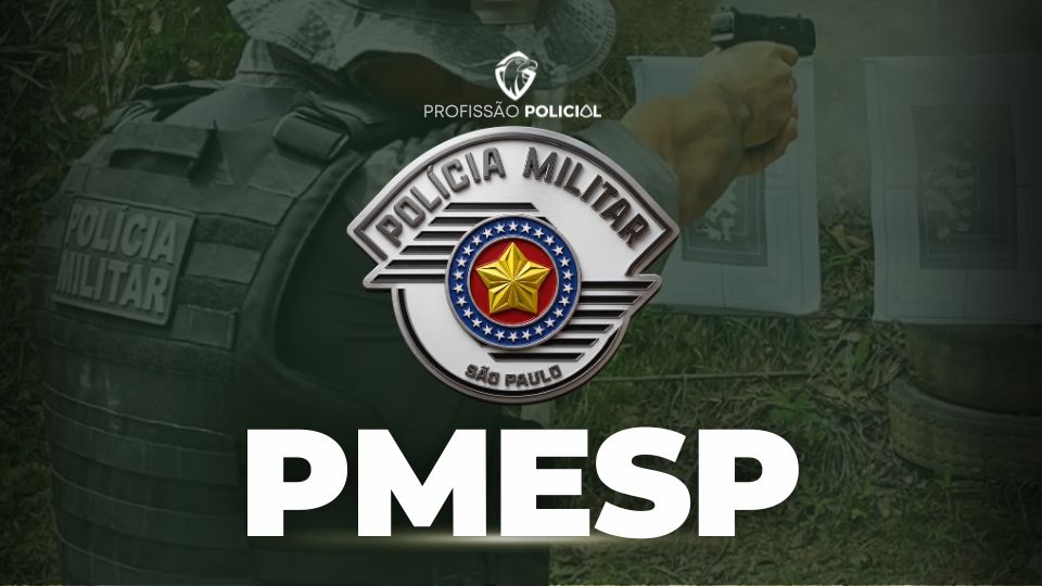 Concurso PMESP tem nova previsão de editais!