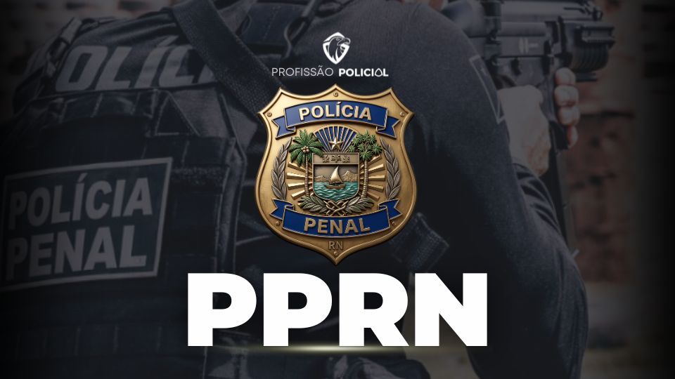 Concurso PPRN: banca definida e edital prestes a sair!