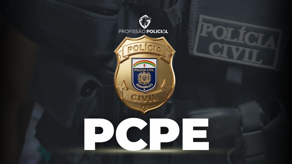 Concurso PCPE: 1.270 vagas autorizadas e banca a definir!