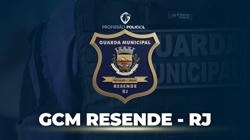 Concurso GCM Resende RJ tem banca definida! Edital iminente!